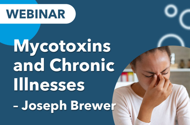 Mycotoxins and Chronic Illnesses