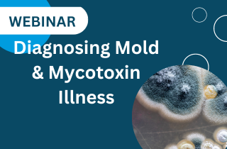 RealTime Labs Webinar Series – Diagnosing Mold & Mycotoxin Illness with Dr. Pam Smith